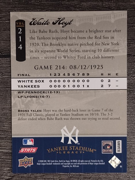 2008 Upper Deck Yankee Stadium Legacy Collection #214 Waite Hoyt