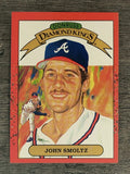 1990 Donruss #8 John Smoltz DK