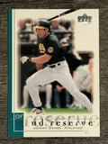 2001 UD Reserve #8 Johnny Damon