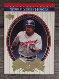 2002 Upper Deck World Series Heroes #40 Manny Ramirez