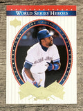2002 Upper Deck World Series Heroes #6 Joe Carter