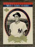 2002 Upper Deck World Series Heroes #79 Phil Rizzuto
