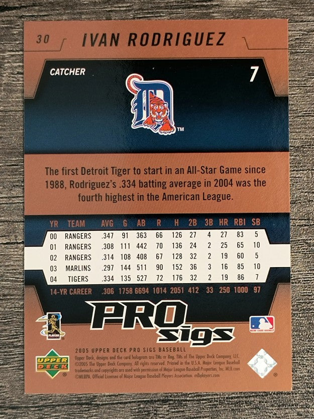 2005 Upper Deck Pro Sigs #30 Ivan Rodriguez