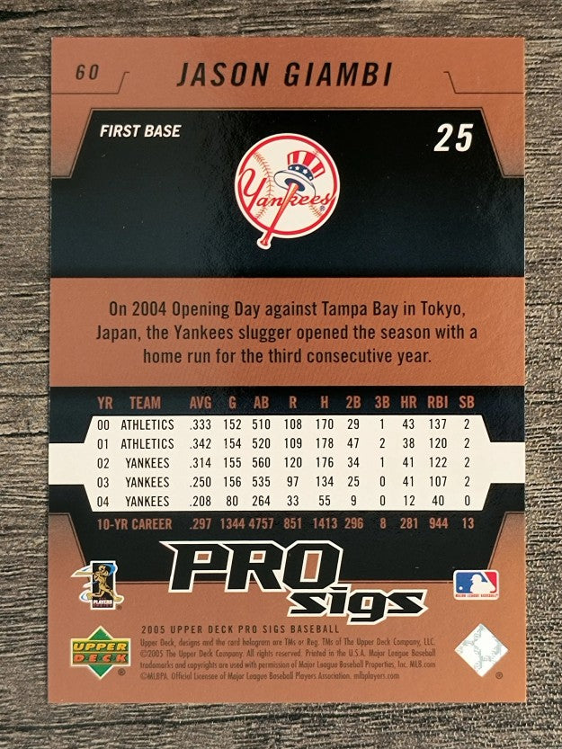 2005 Upper Deck Pro Sigs #60 Jason Giambi