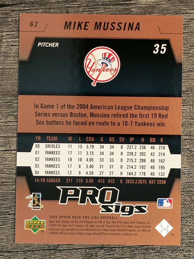 2005 Upper Deck Pro Sigs #62 Mike Mussina