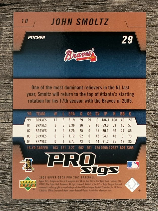 2005 Upper Deck Pro Sigs #10 John Smoltz