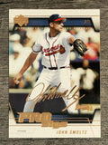 2005 Upper Deck Pro Sigs #10 John Smoltz
