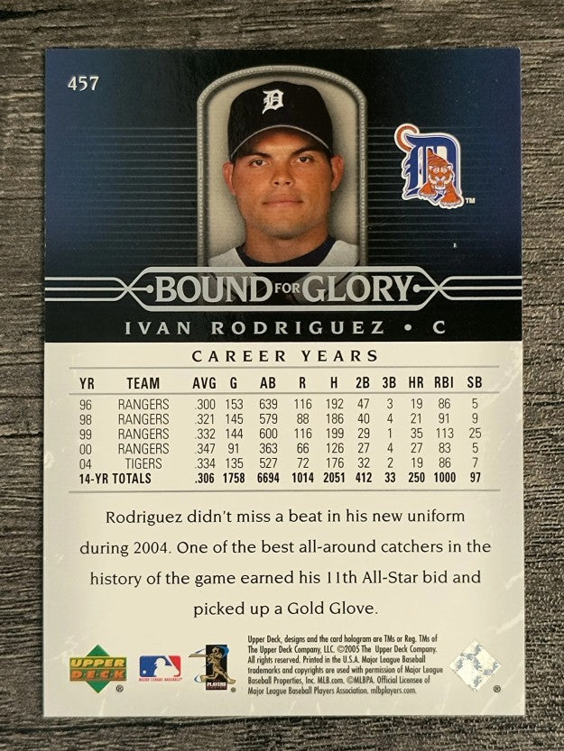 2005 Upper Deck #457 Ivan Rodriguez BG