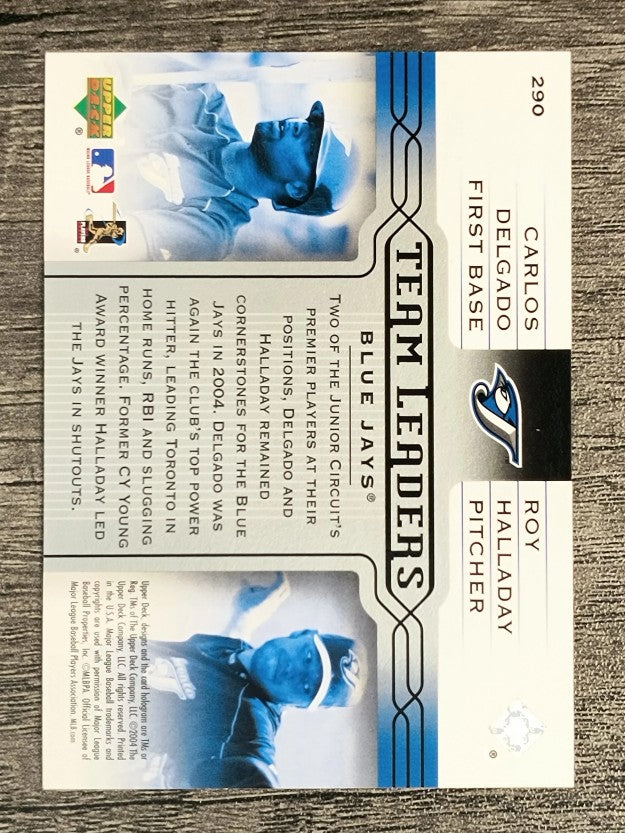 2005 Upper Deck #290 Carlos Delgado/Roy Halladay TL