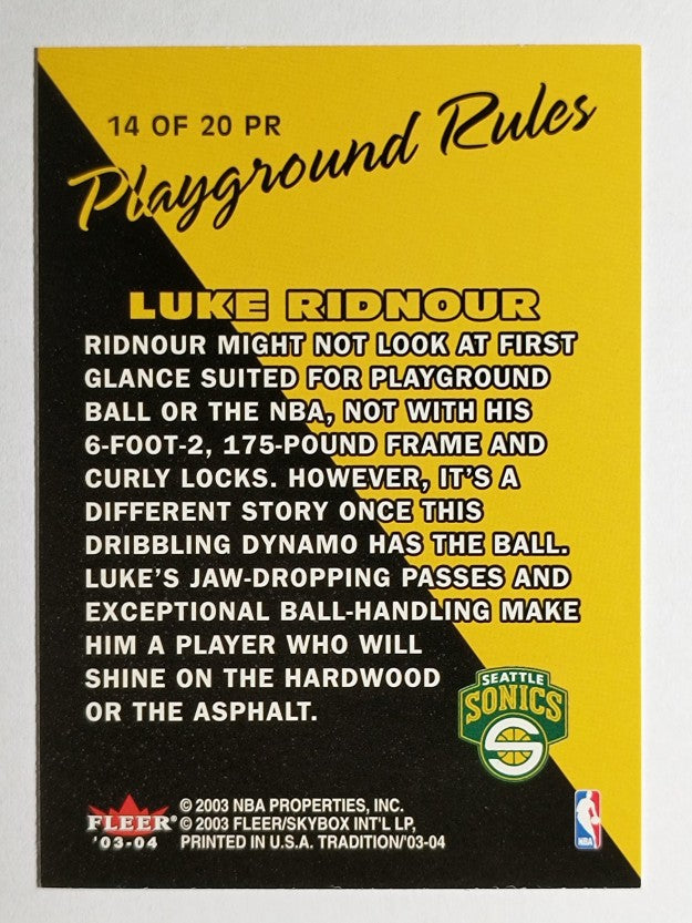 2003-04 Fleer Tradition Playground Rules #14 Luke Ridnour