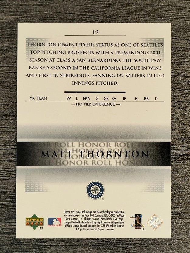 2002 Upper Deck Honor Roll #19 Matt Thornton PD9 RC
