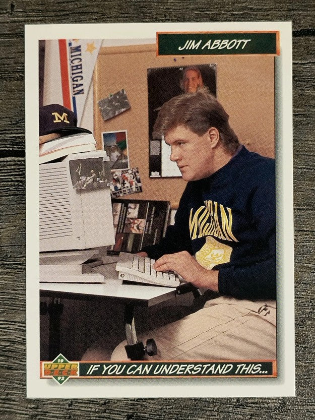 1992 Upper Deck #78 Jim Abbott/Stay In School