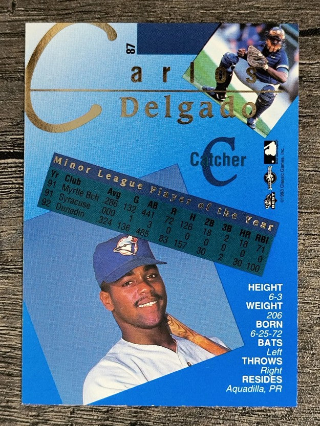 1993 Classic/Best Gold #87 Carlos Delgado