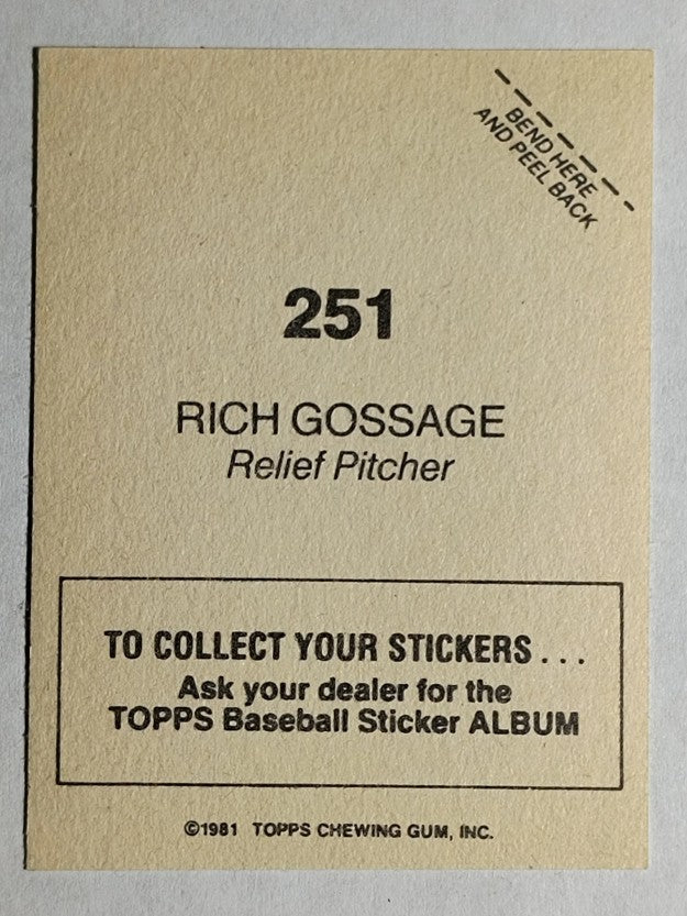 1981 Topps Stickers #251 Rich Gossage FOIL