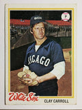1978 Topps #615 Clay Carroll (VG)