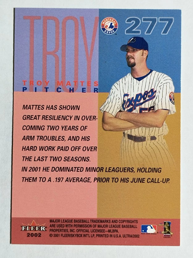 2002 Ultra #277 Troy Mattes PROS