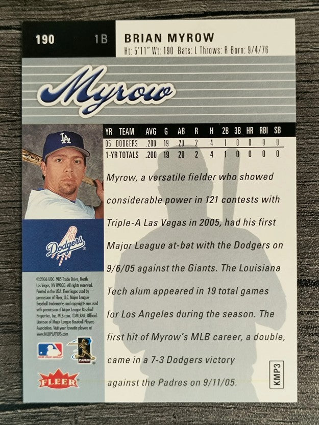 2006 Ultra #190 Brian Myrow RC