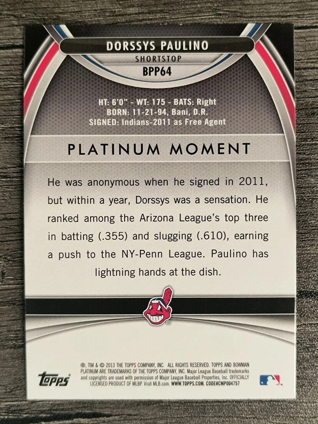 2013 Bowman Platinum Prospects #BPP64 Dorssys Paulino