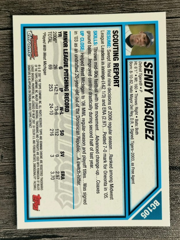 2007 Bowman Chrome Prospects #BC105 Sendy Vasquez