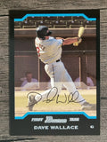 2004 Bowman #289 Dave Wallace FY RC