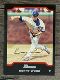 2004 Bowman #12 Kerry Wood
