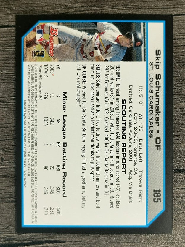 2004 Bowman #185 Skip Schumaker FY RC