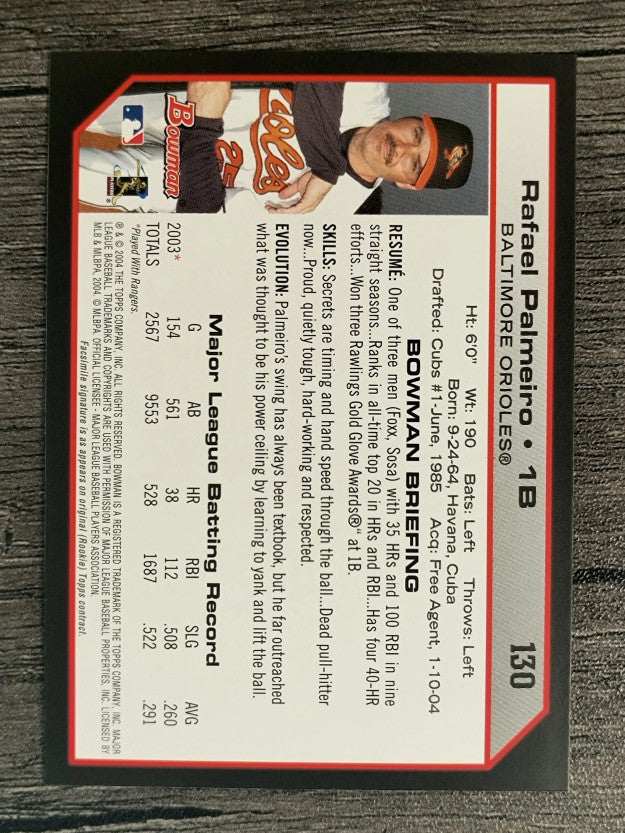 2004 Bowman #130 Rafael Palmeiro