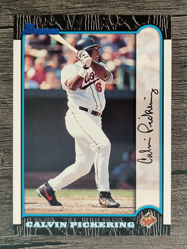 1999 Bowman #183 Calvin Pickering