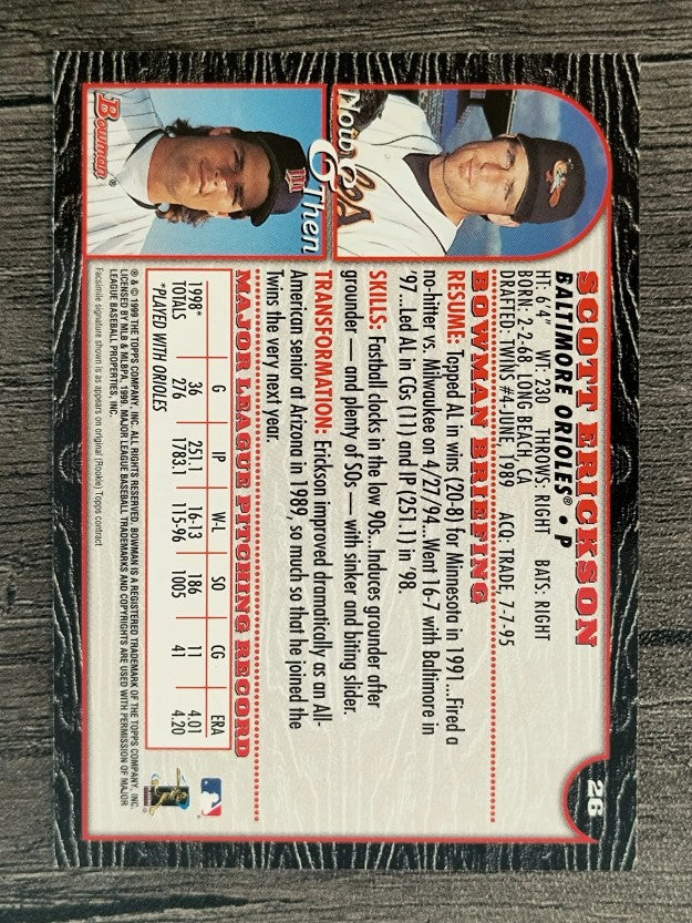 1999 Bowman #26 Scott Erickson