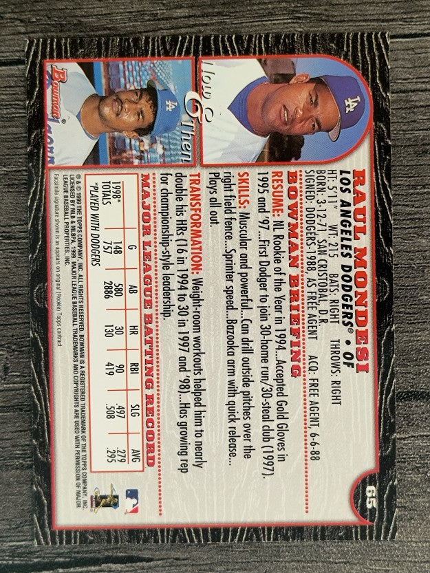1999 Bowman #65 Raul Mondesi