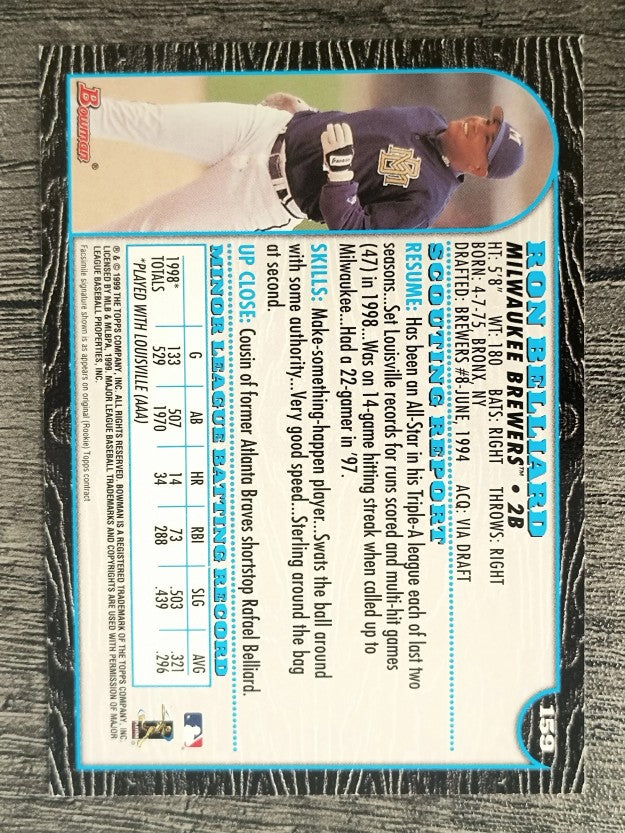 1999 Bowman #159 Ron Belliard