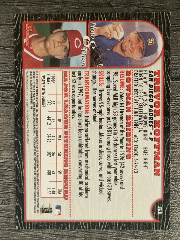 1999 Bowman #51 Trevor Hoffman