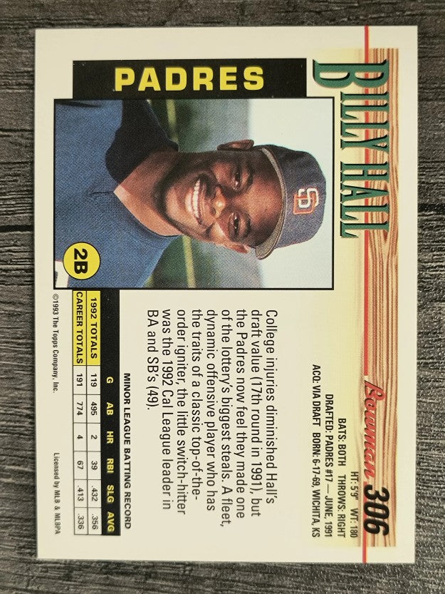 1993 Bowman #306 Billy Hall RC