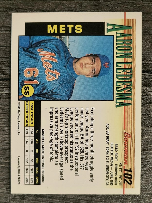 1993 Bowman #102 Aaron Ledesma RC