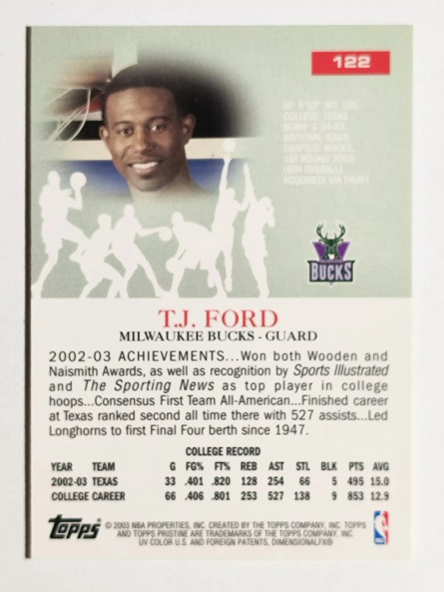 2003-04 Topps Pristine #122 T.J. Ford C RC