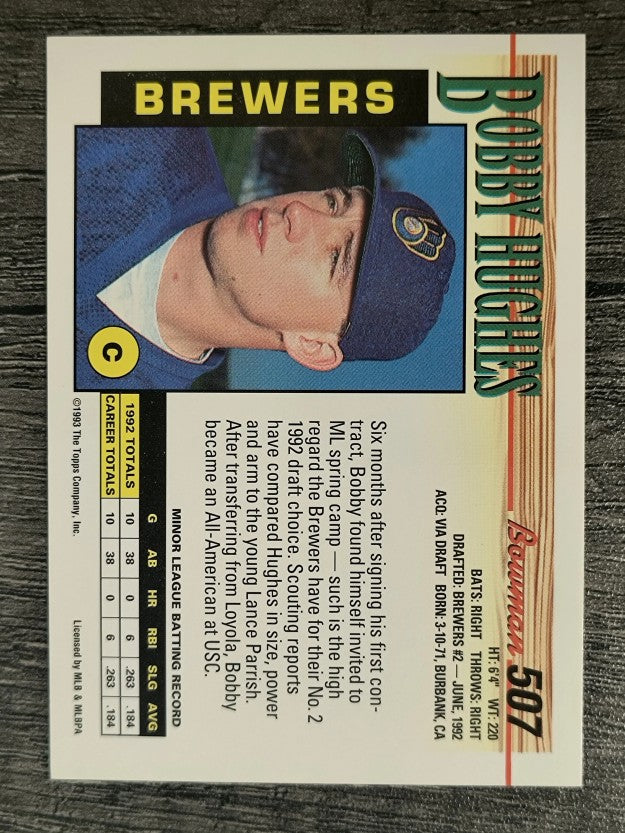 1993 Bowman #507 Bobby Hughes RC