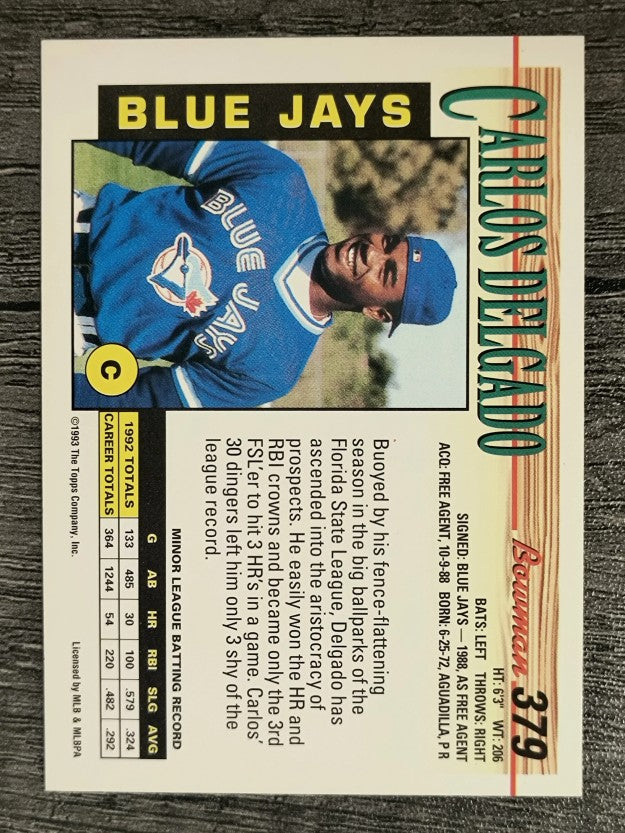 1993 Bowman #379 Carlos Delgado