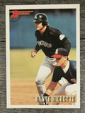 1993 Bowman #92 Dante Bichette