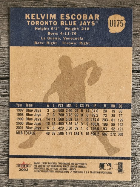 2002 Fleer Tradition Update #U175 Kelvim Escobar