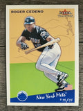2002 Fleer Tradition Update #U174 Roger Cedeno