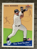 2002 Fleer Tradition Update #U215 Raul Mondesi
