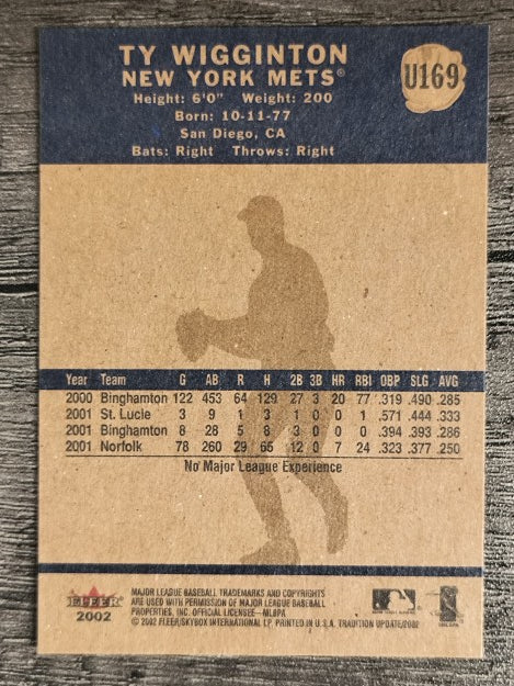 2002 Fleer Tradition Update #U169 Ty Wigginton