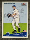 2002 Fleer Tradition Update #U169 Ty Wigginton