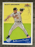2002 Fleer Tradition Update #U168 Scott Erickson