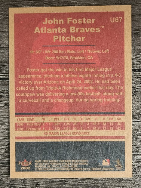2002 Fleer Tradition Update #U67 John Foster SP RC
