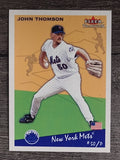 2002 Fleer Tradition Update #U255 John Thomson