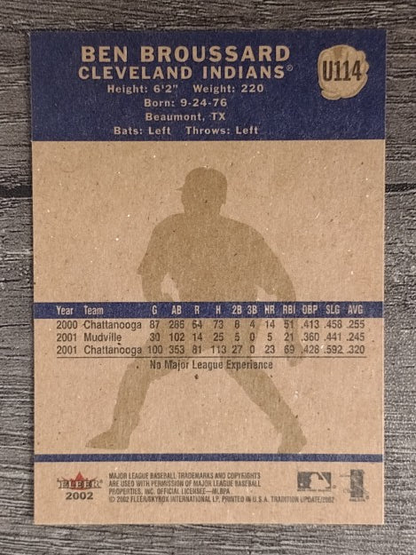 2002 Fleer Tradition Update #U114 Ben Broussard