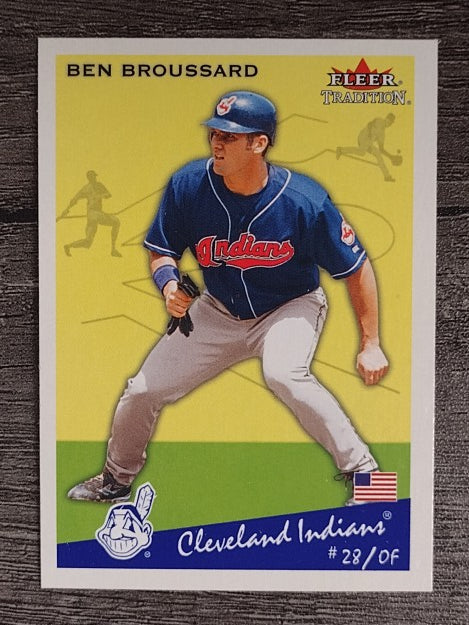 2002 Fleer Tradition Update #U114 Ben Broussard