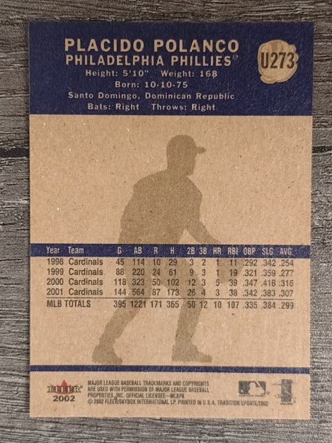 2002 Fleer Tradition Update #U273 Placido Polanco