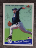 2002 Fleer Tradition Update #U124 Sterling Hitchcock
